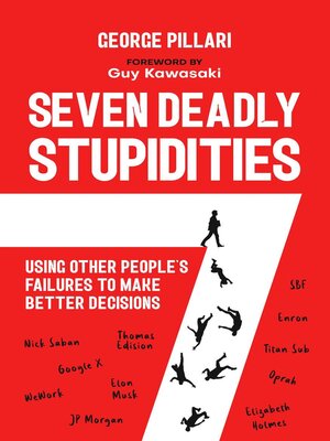 cover image of The Seven Deadly Stupidities
